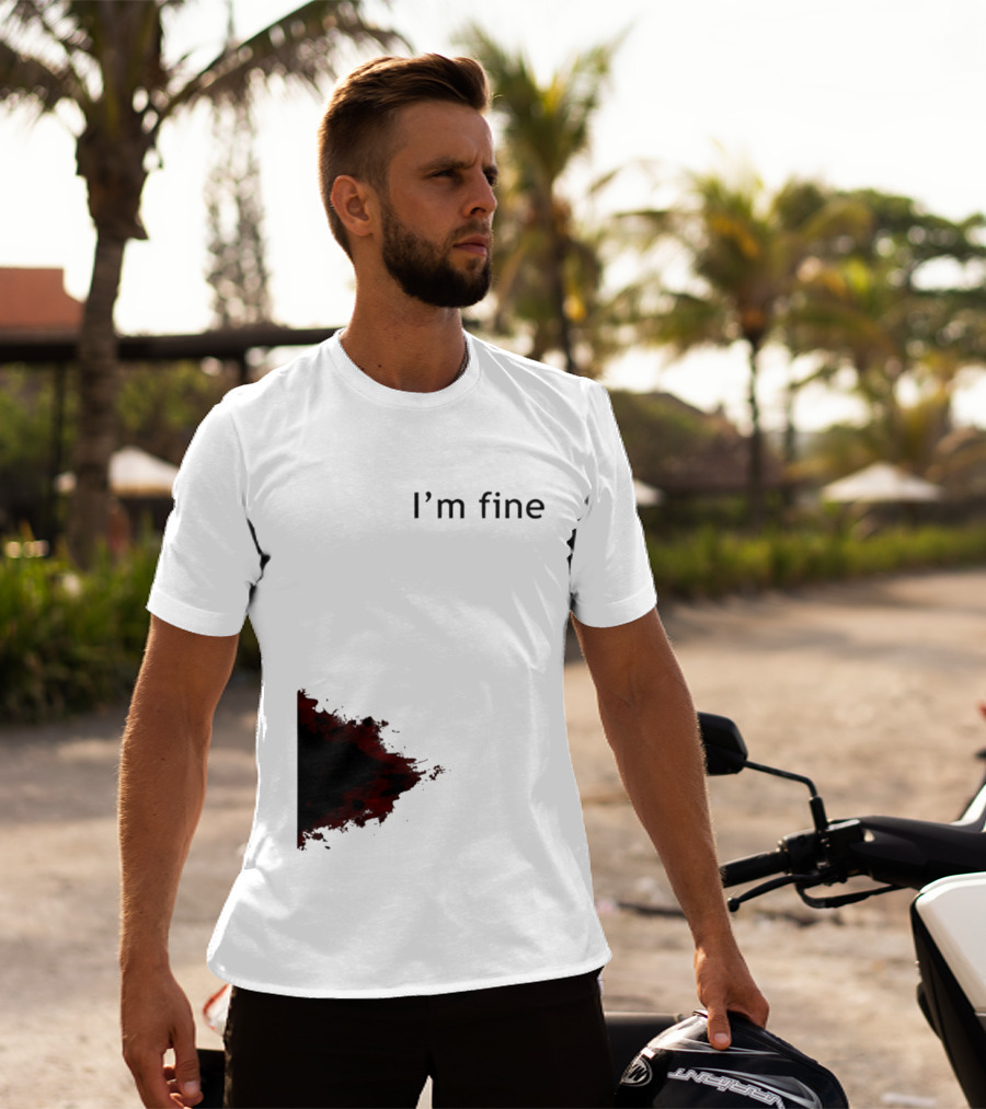 I'm Fine I'm Fire 2026 T-Shirt