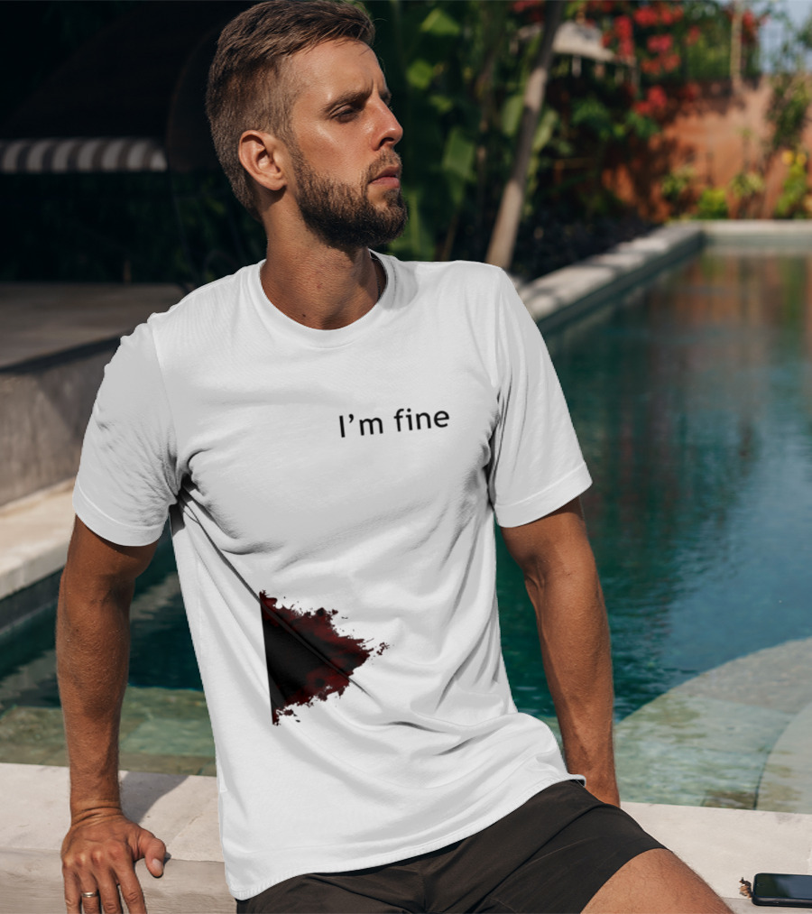 I'm Fine I'm Fire 2026 T-Shirt