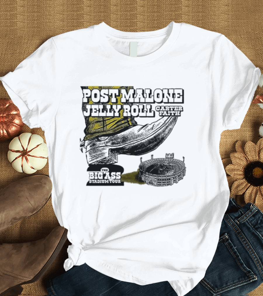 Post Malone Jelly Roll Carter Faith Big Ass Stadium Tour 2026 Dates T-Shirt