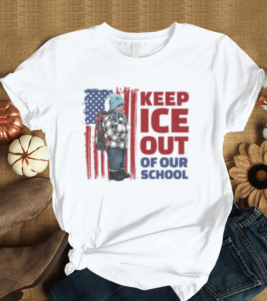 KEEP ICE OUT OF OUR SCHOOL USA Flag Blue Eagle Hat Kid Protest T-Shirt