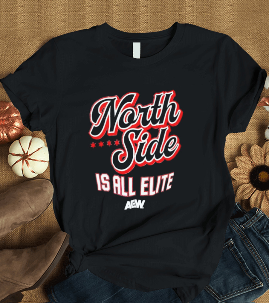 North Side Is All Elite AEW Five Stars T-Shirt