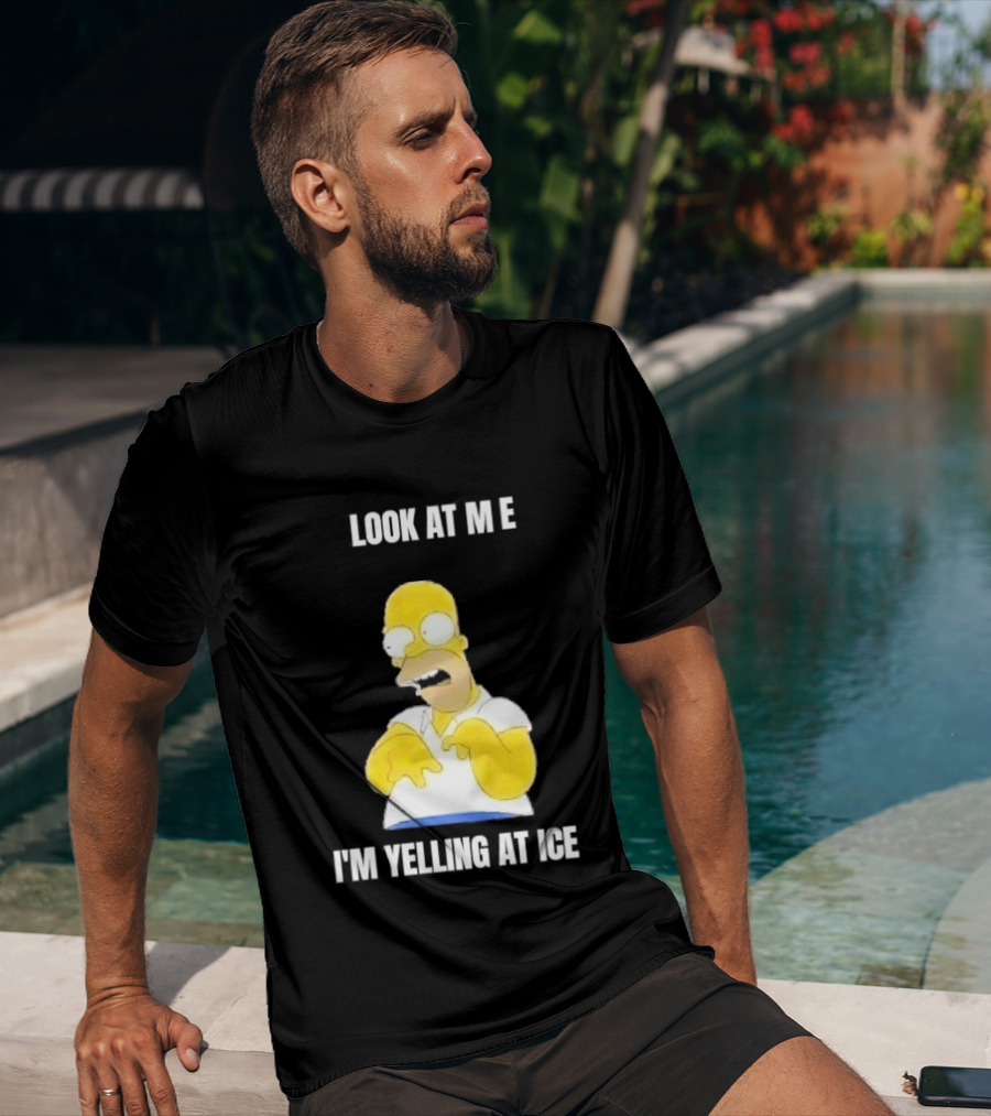 Homer Simpson Look At Me I'm Yelling At Ice T-Shirt