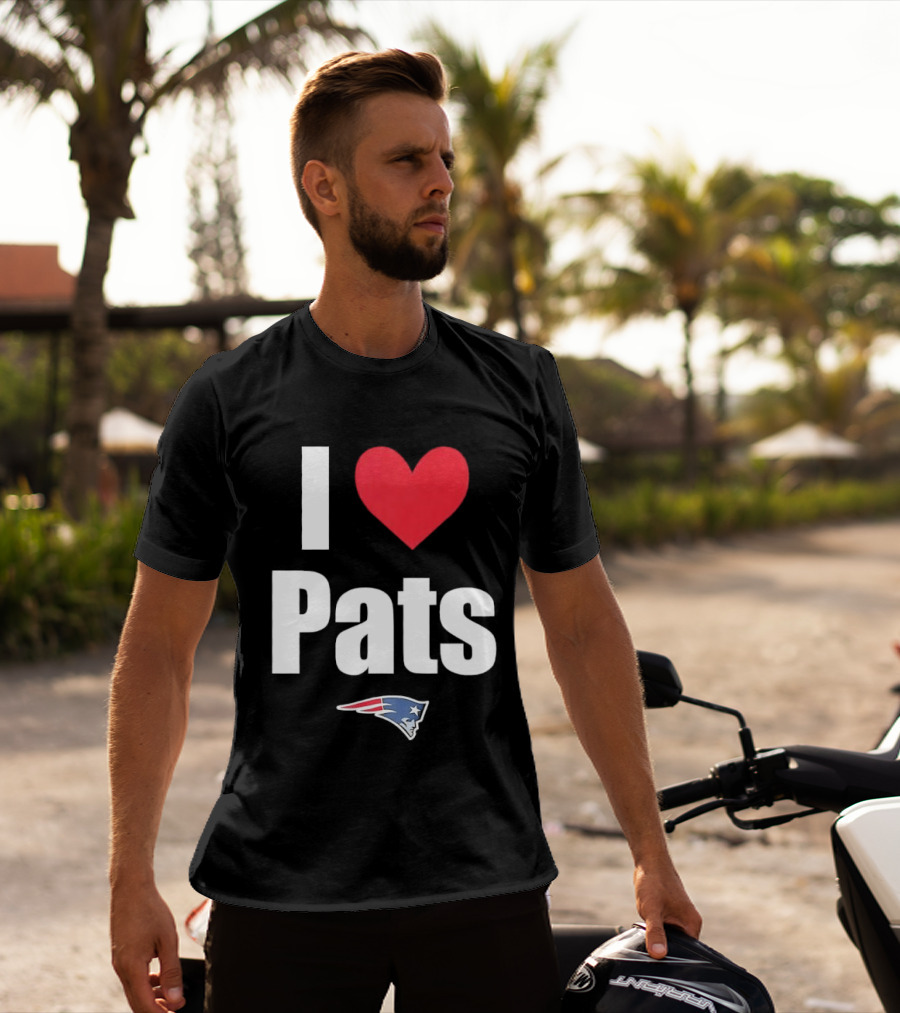 I Love Pats New England Patriots Fan Gear NFL Team Loyalty T-Shirt