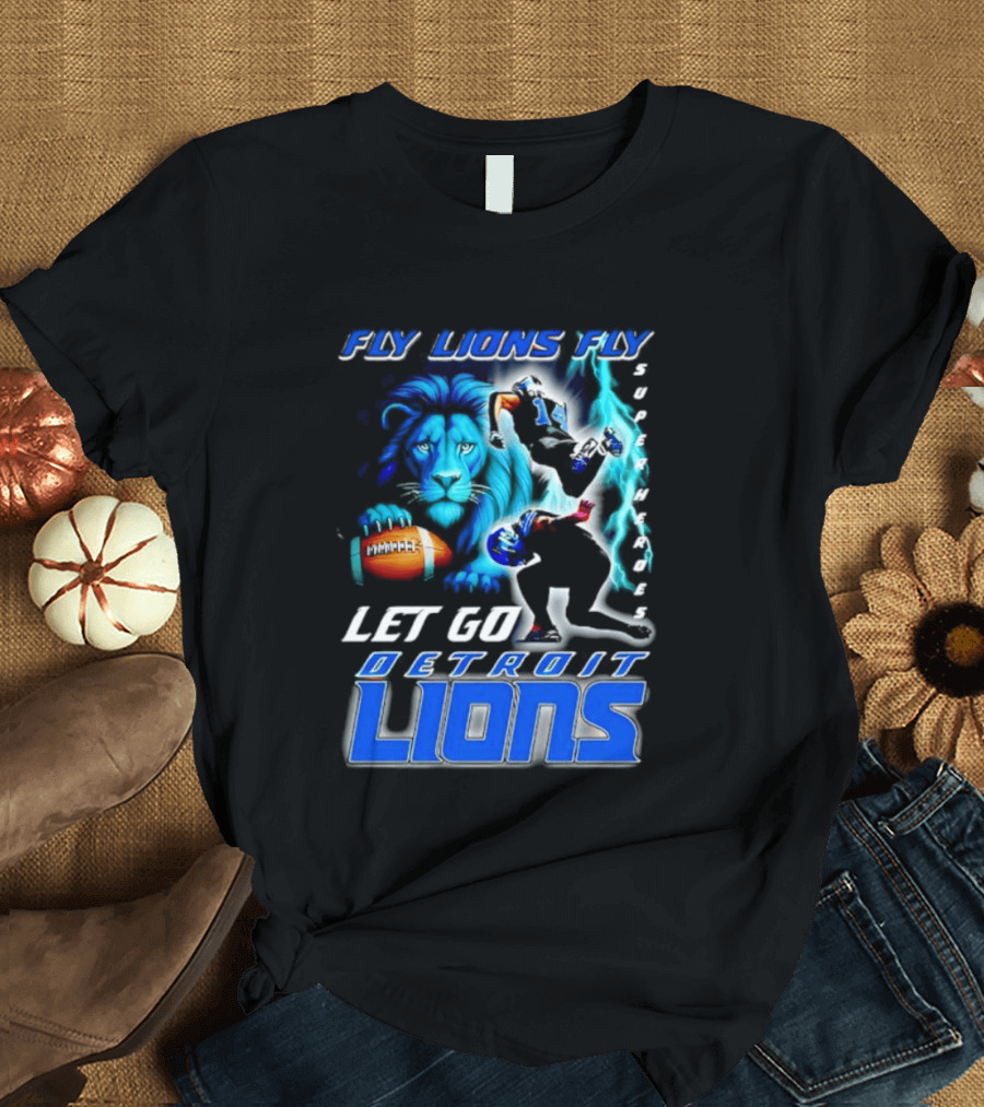 Fly Lions Fly Let Go Detroit Lions Football Journey T-Shirt
