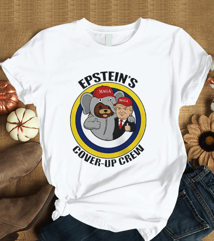 Epstein's Cover Up Crew MAGA Elephant Trump Caricature T-Shirt