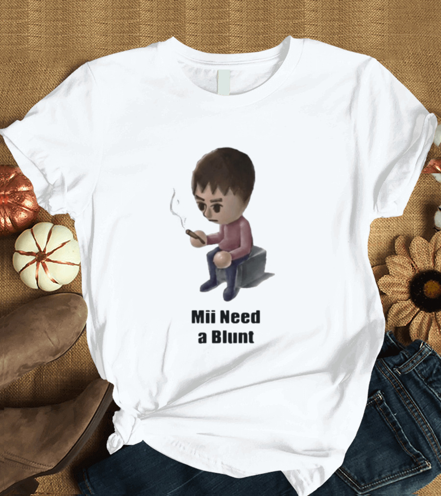 Mii Need A Blunt Smoking Character Gaming Twist T-Shirt