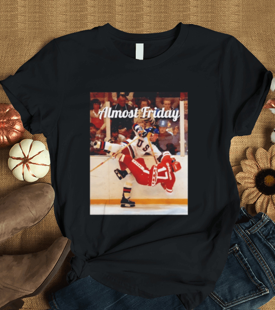 Almost Friday USA Hockey Miracle Hit T-Shirt