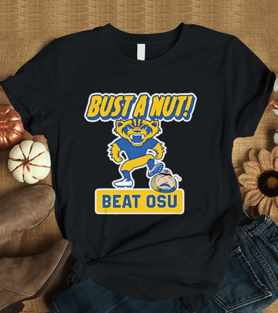 Bust A Nut Beat OSU Michigan Wolverine Rivalry Sports T-Shirt