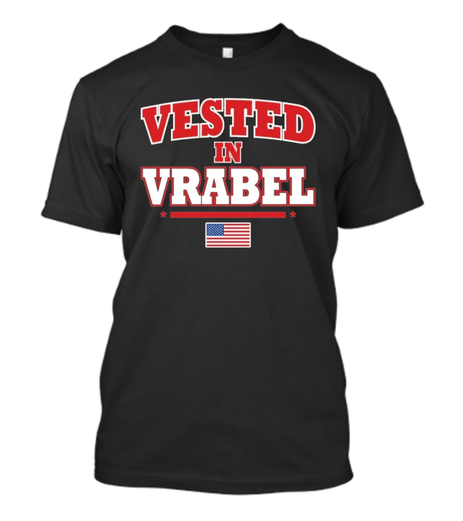 Vested In Vrabel American Pride T-Shirt