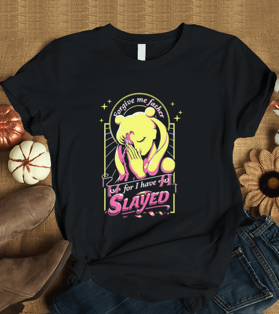 Mitsuishi Kotono Sailor Moon Forgive Me Father Slayed T-Shirt