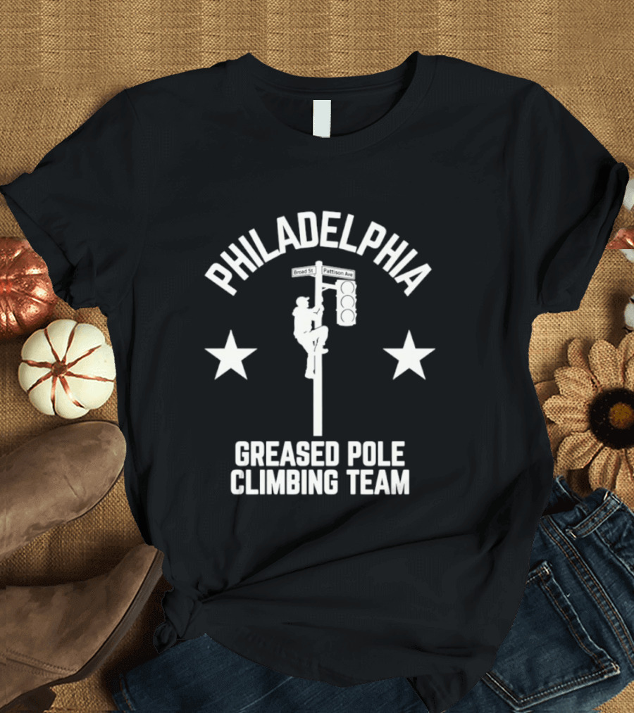 Philadelphia Greased Pole Climbing Team Traffic Light Pole Stars T-Shirt