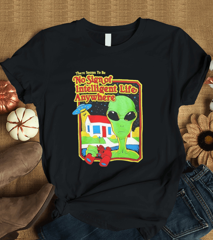 There Seems To Be No Sign Of Intelligent Life Anywhere Alien Green Martian Binoculars Retro Comic T-Shirt