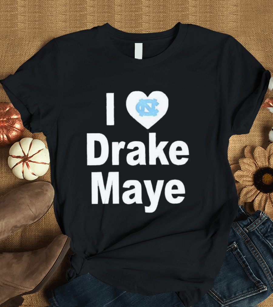 UNC Tar Heels I Love Drake Maye Heart T-Shirt