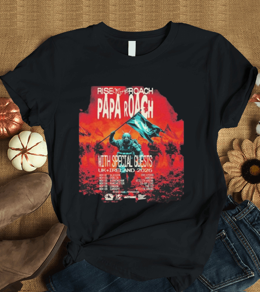 Papa Roach Rise Of The Roach With Special Guests UK Ireland Tour 2026 Dates Glasgow Dublin Birmingham Manchester London Cardiff T-Shirt