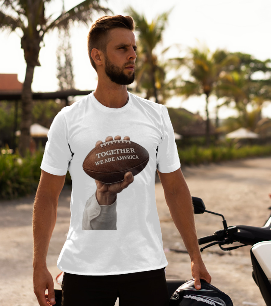 Together We Are America Football Unity 2025 2026 T-Shirt