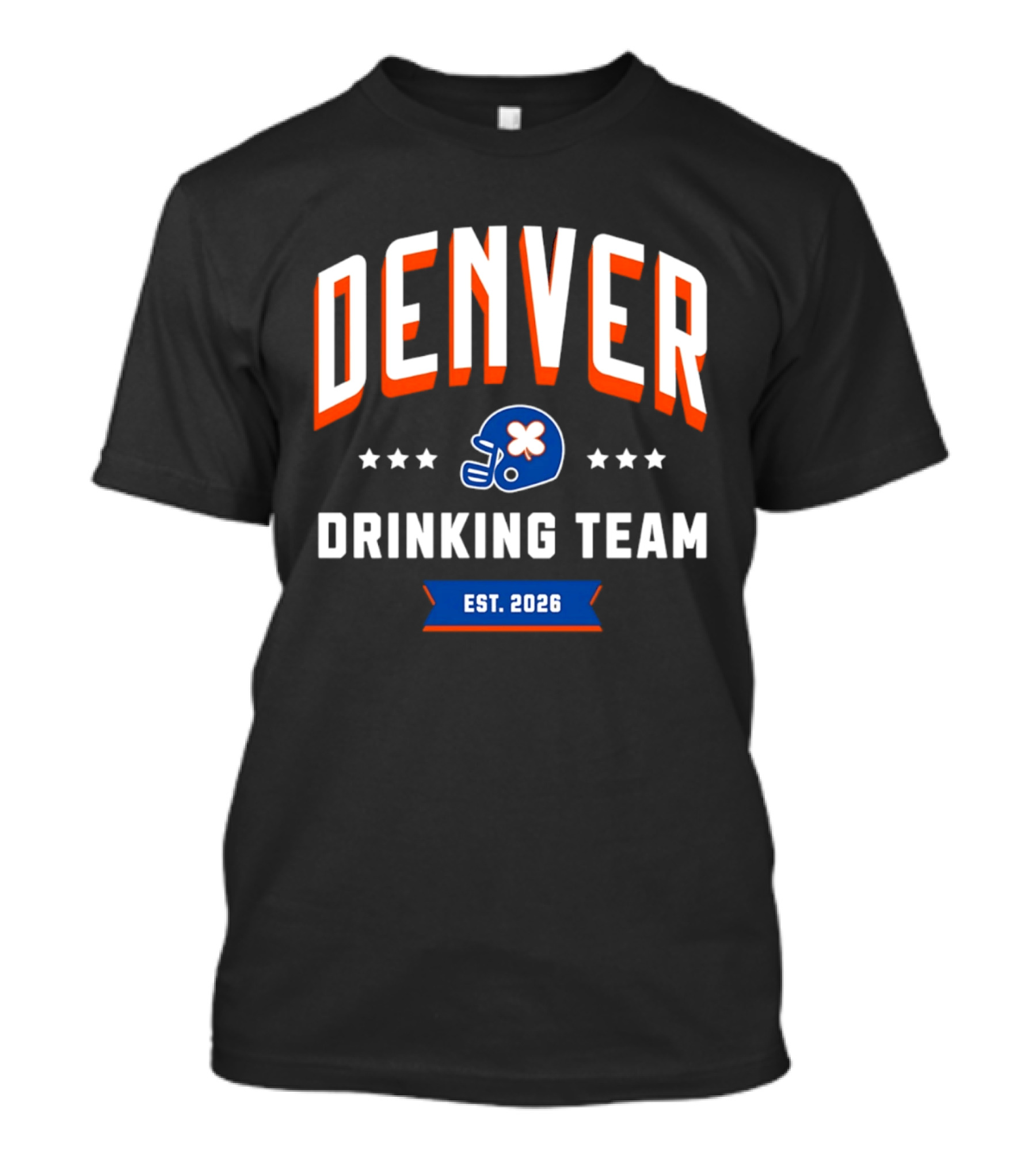Denver Broncos Drinking Team St Patrick's Day Helmet Logo Est 2026 T-Shirt