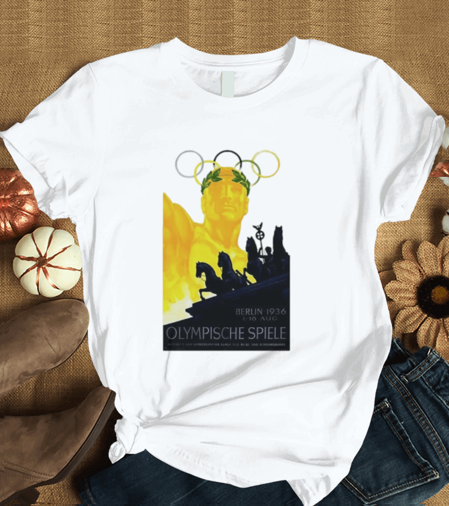 Berlin 1936 1 16 Aug Olympische Spiele Olympische Ringe Quadriga T-Shirt