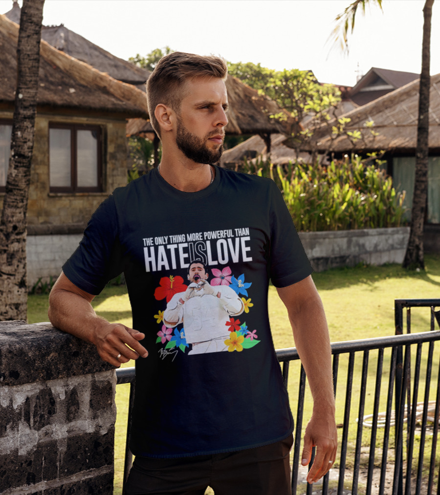 Bad Bunny The Only Thing More Powerful Than Hate Is Love Floral T-Shirt