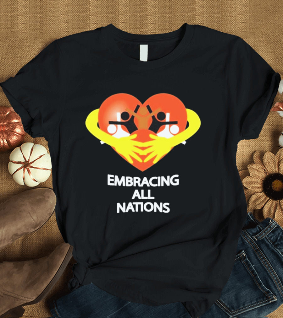 Embracing All Nations Heart With Unity And Yellow Arms T-Shirt