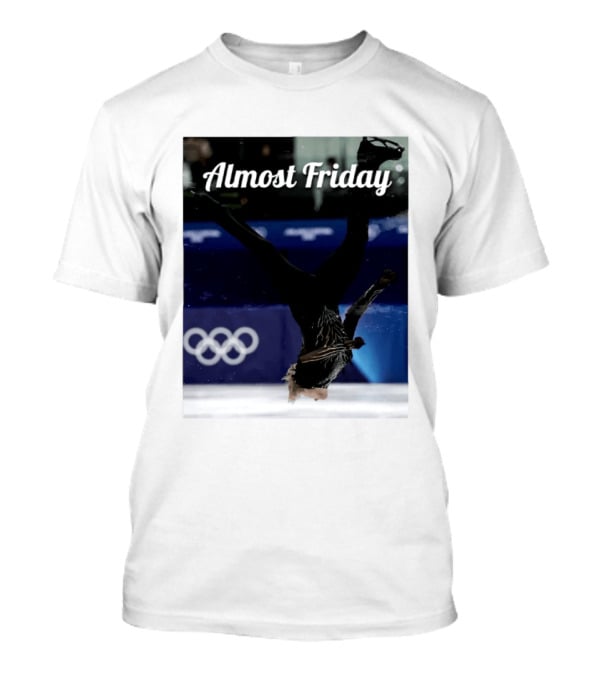 Almost Friday Skating Backflip Olympics Iconic Moment T-Shirt