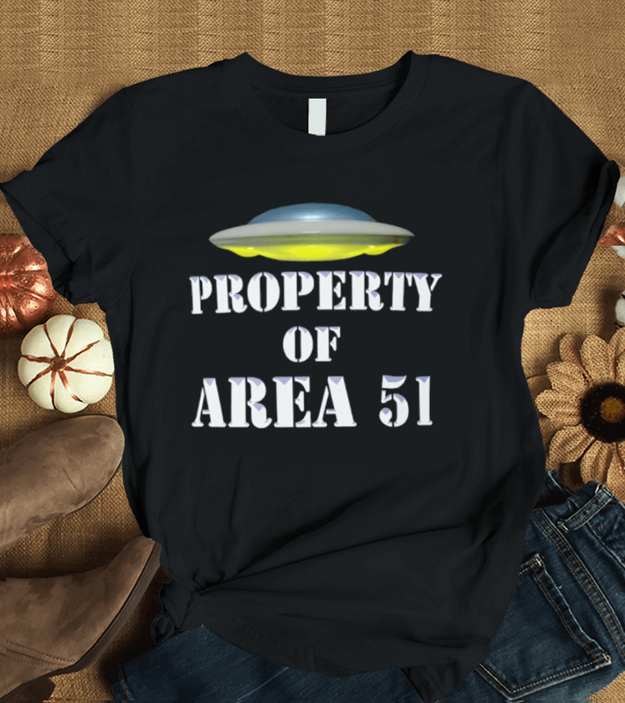 Property Of Area 51 Ufo T-Shirt