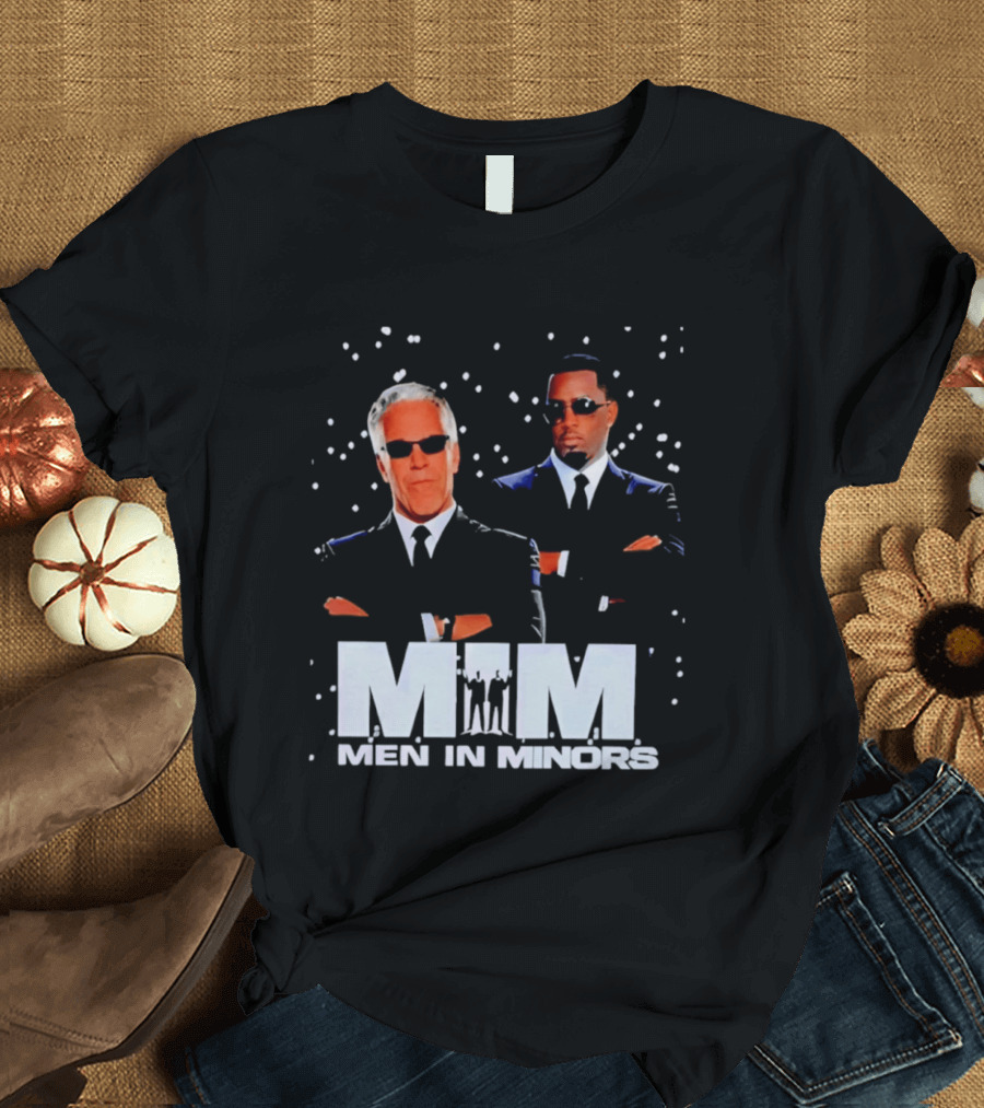 Men In Minors MIM Jeffrey Epstein Sean Combs T-Shirt