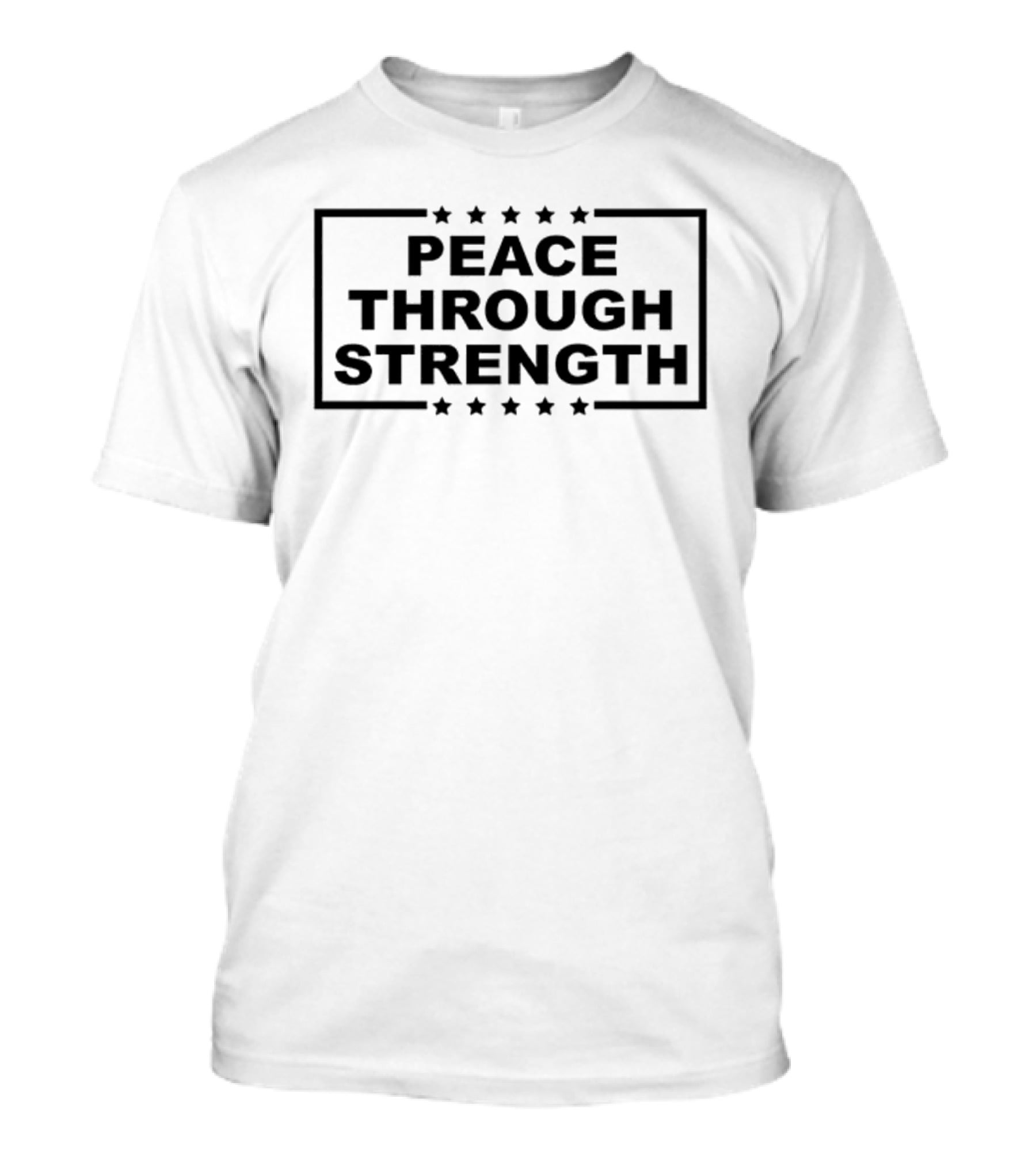 Peace Through Strength Stars Border T-Shirt