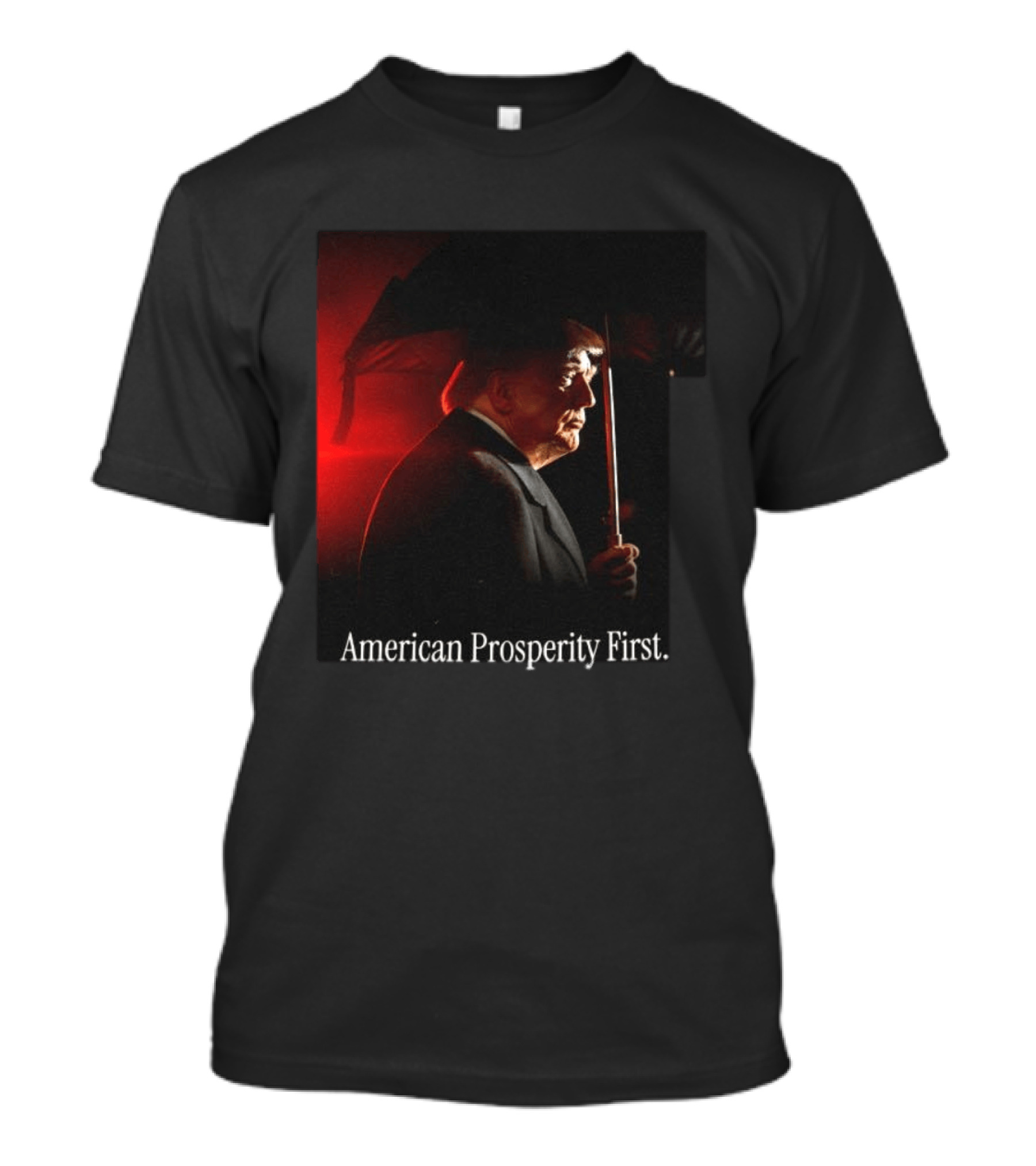 American Prosperity First President Trump Patriot Image T-Shirt