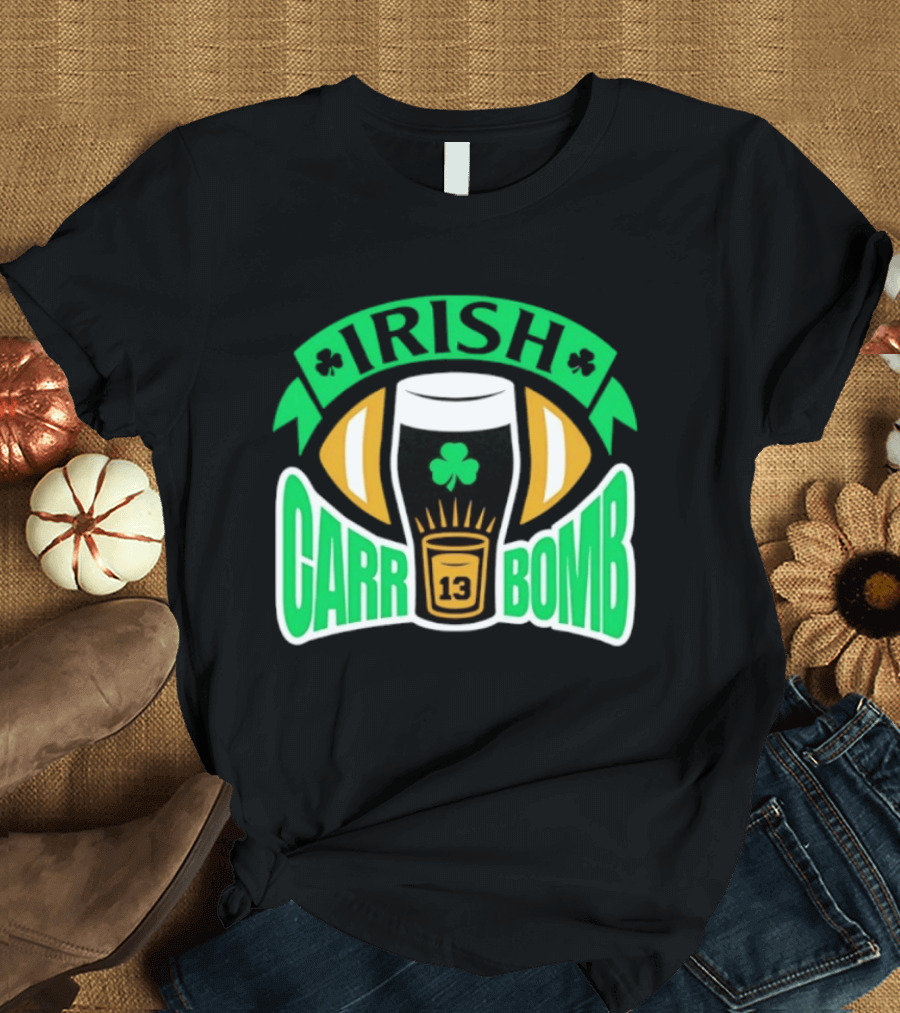 Irish Carr Bomb Football Beer Pint 13 Shamrock Luck T-Shirt