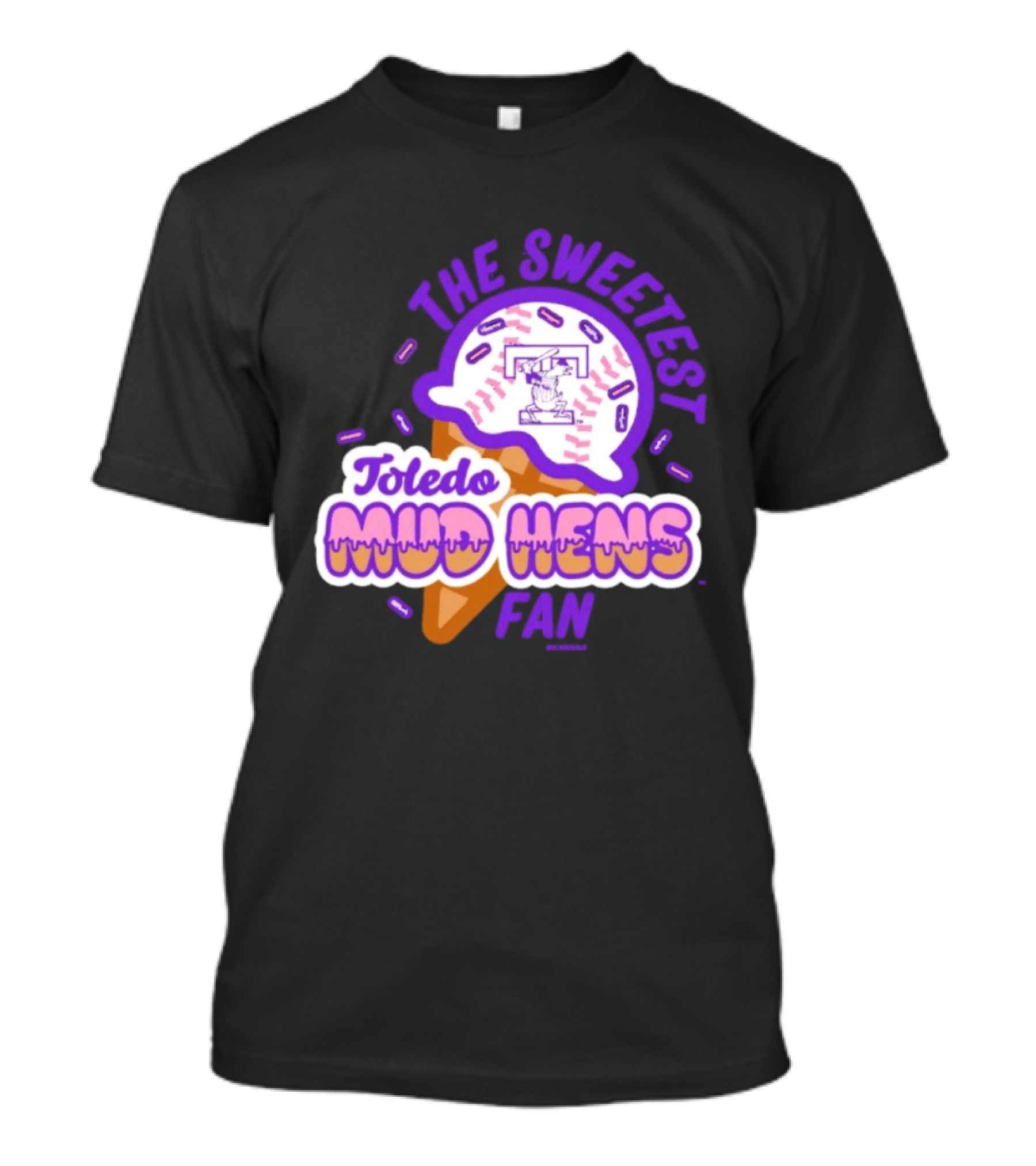 The Sweetest Toledo Mud Hens Fan Baseball Ice Cream T-Shirt