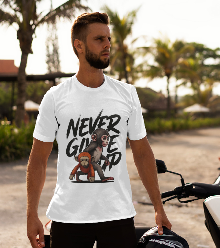 Never Give Up Inspirational Monkeys Motivational Message T-Shirt