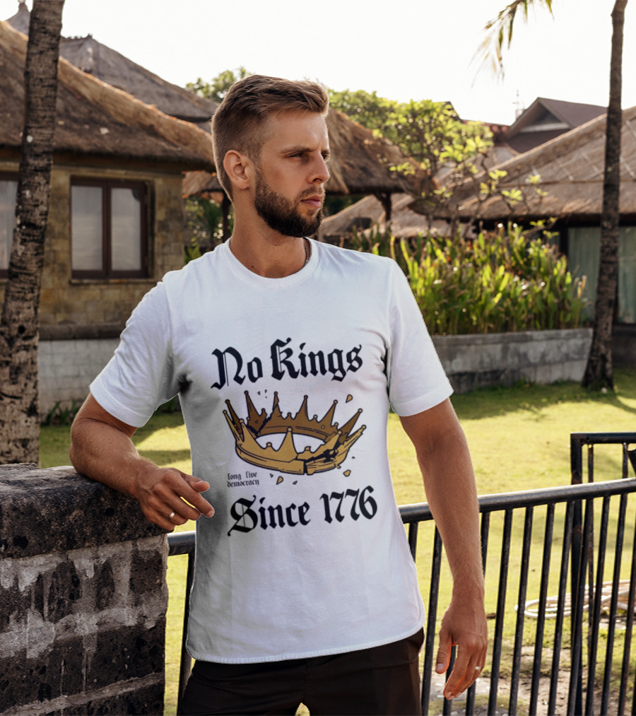 No Kings Long Live Democracy Since 1776 Crown T-Shirt