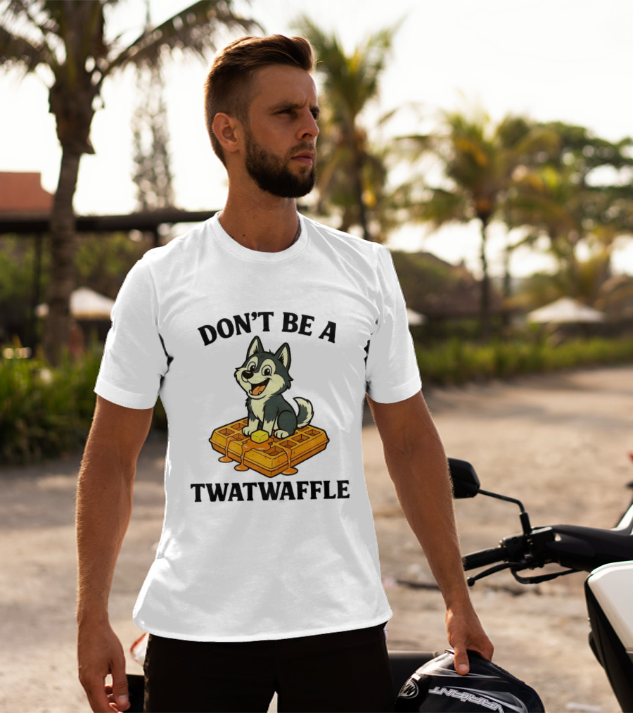 Husky Don't Be A Twatwaffle Funny Meme Waffle Dog T-Shirt