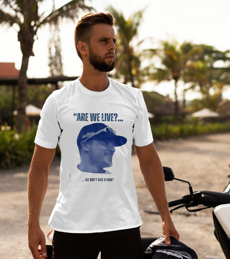 Kíke Hernández Los Angeles Dodgers Postseason Are We Live We Don't Give A Fuck T-Shirt