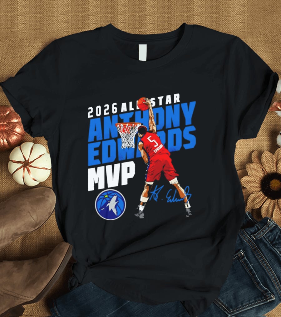 2026 All Star Anthony Edwards MVP Minnesota Timberwolves T-Shirt