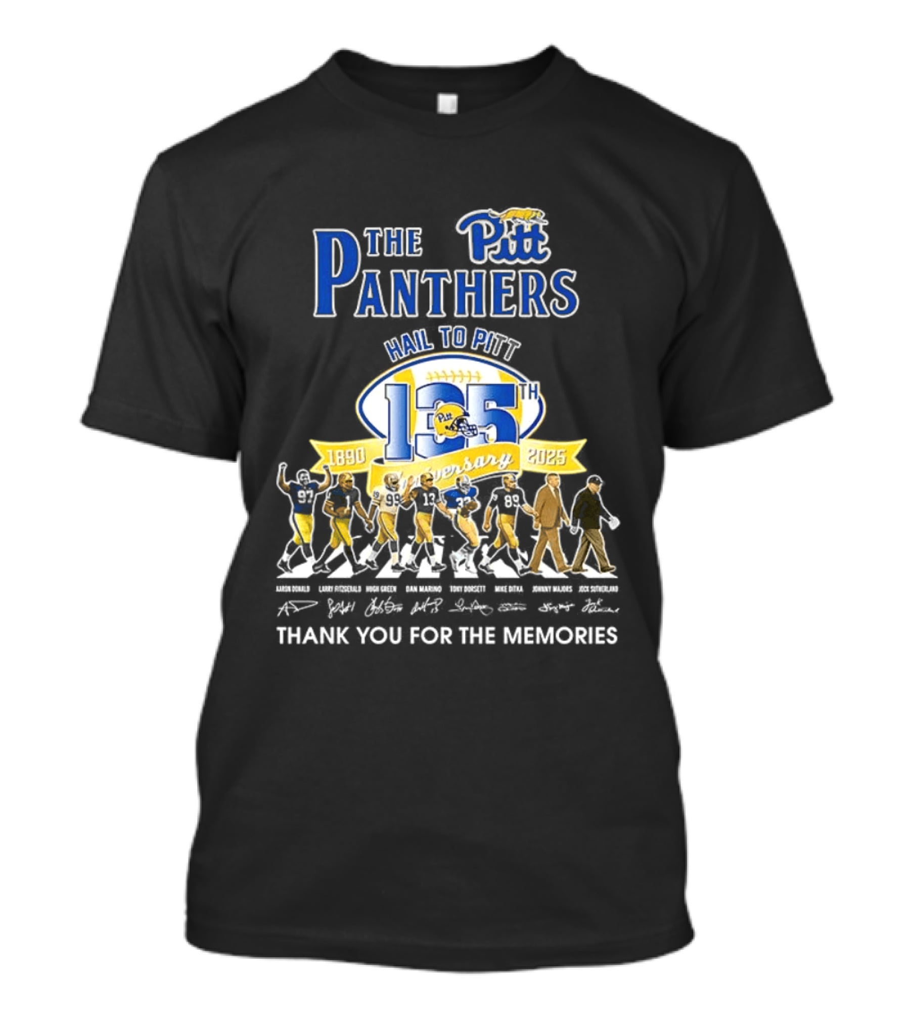 Pittsburgh Panthers 135th Anniversary Hail To Pitt 1890 2025 Thank You For The Memories T-Shirt