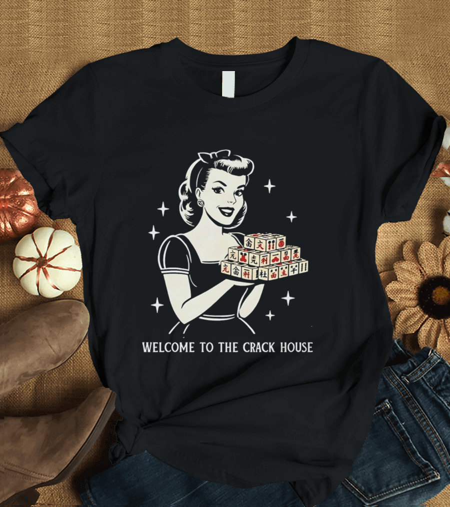 Welcome To The Crack House Retro Style Mahjong Blocks Lady T-Shirt