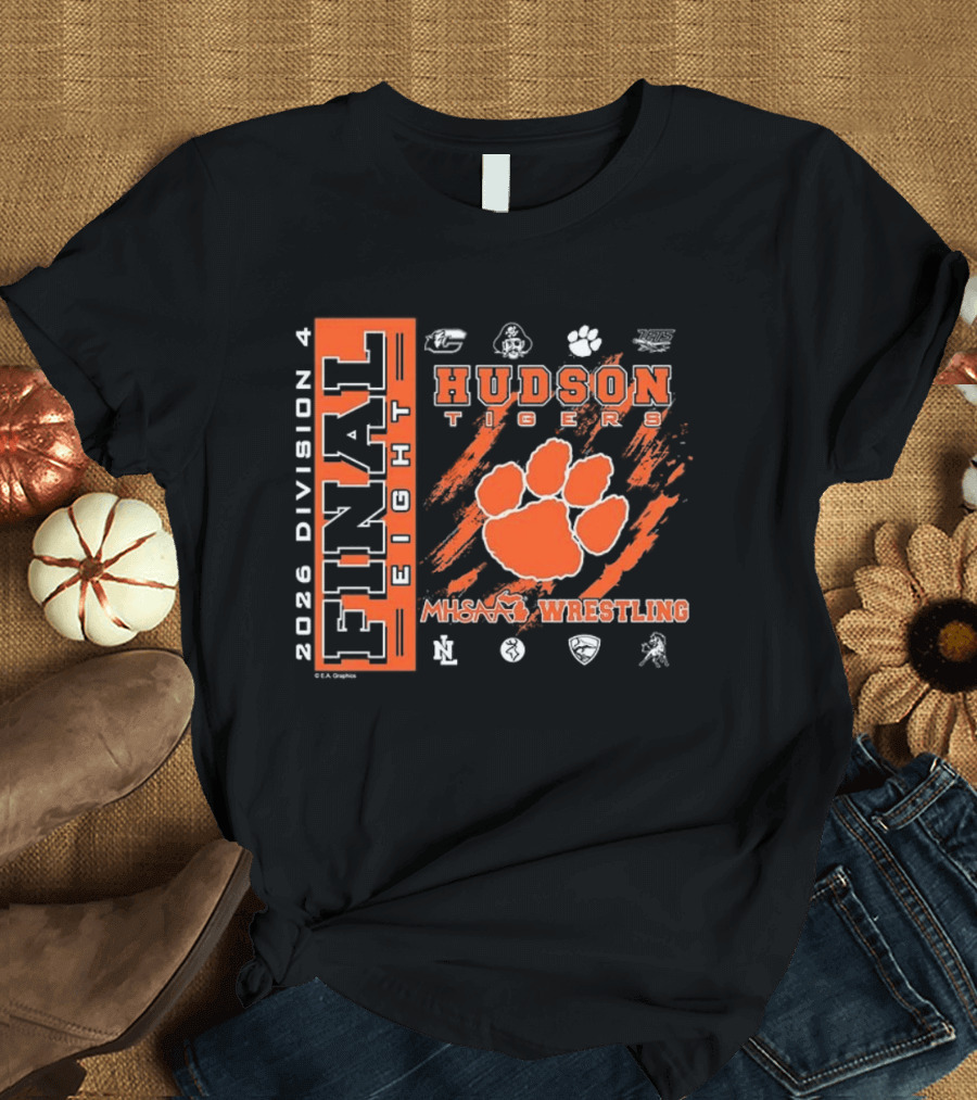 Hudson Tigers 2026 Division 4 Final Eight MHSAA Wrestling T-Shirt