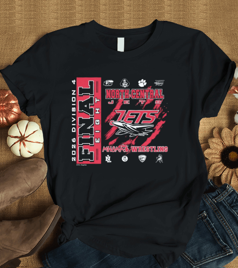 North Central Jets 2026 Final Eight Division 4 MHSAA Wrestling T-Shirt