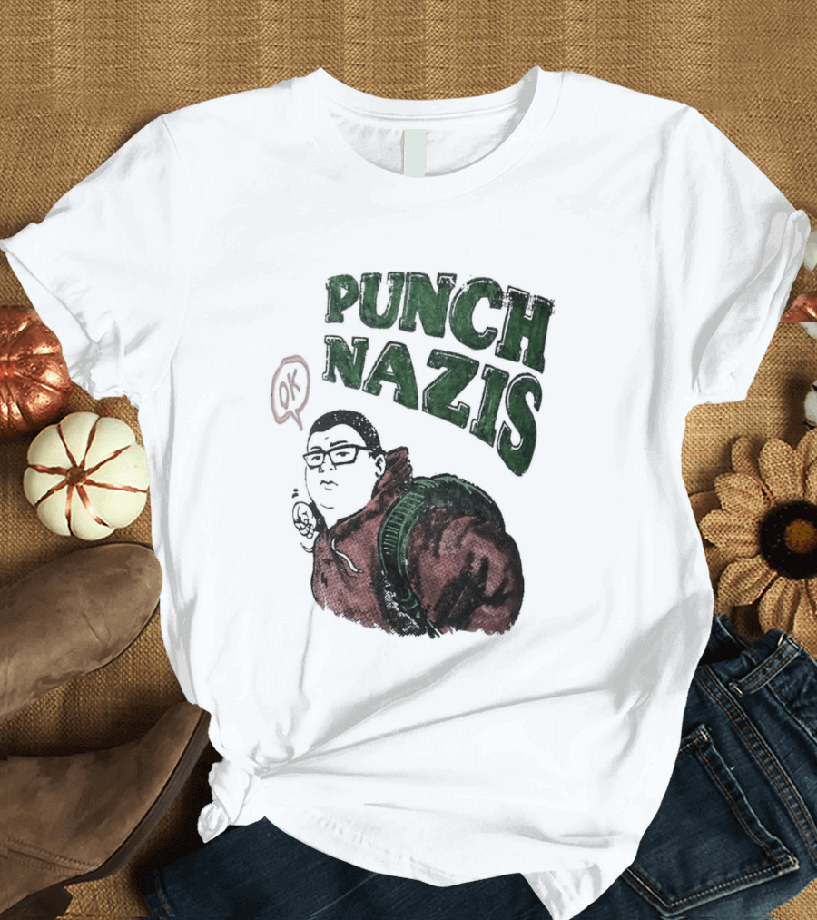 Punch Nazis OK Student Lake Zurich High School T-Shirt