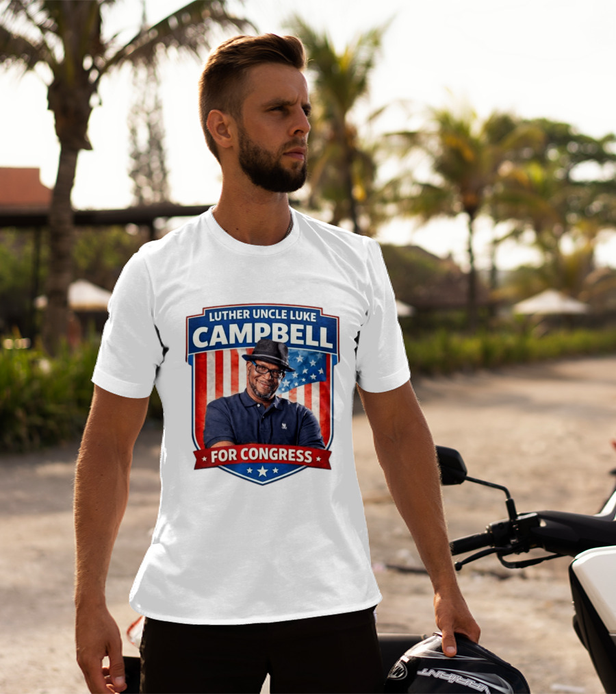 Luther Uncle Luke Campbell For Congress American Flag Leadership T-Shirt