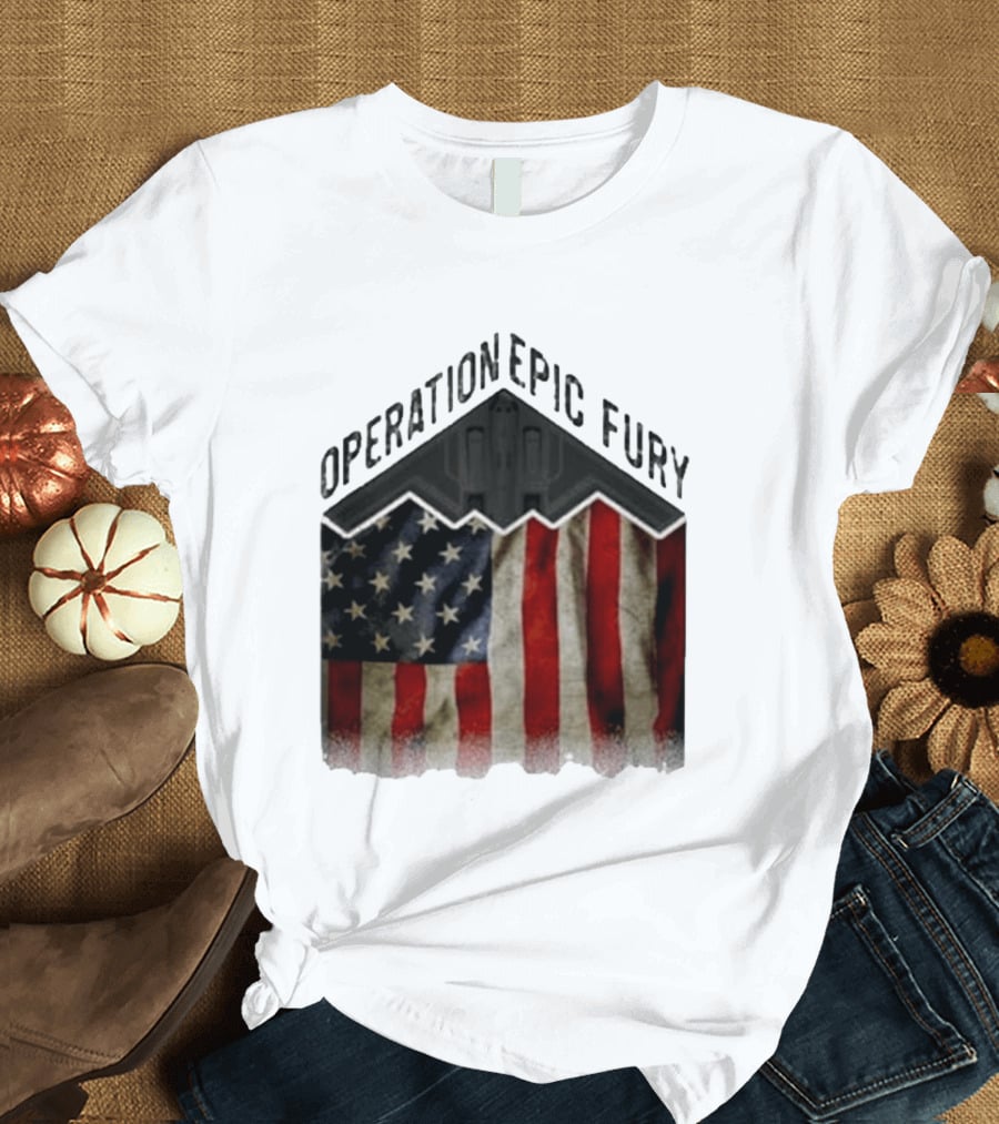 Operation Epic Fury USA American Flag Military Stealth Bomber T-Shirt