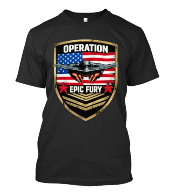 Operation Epic Fury American Flag Military Air Force Veteran T-Shirt