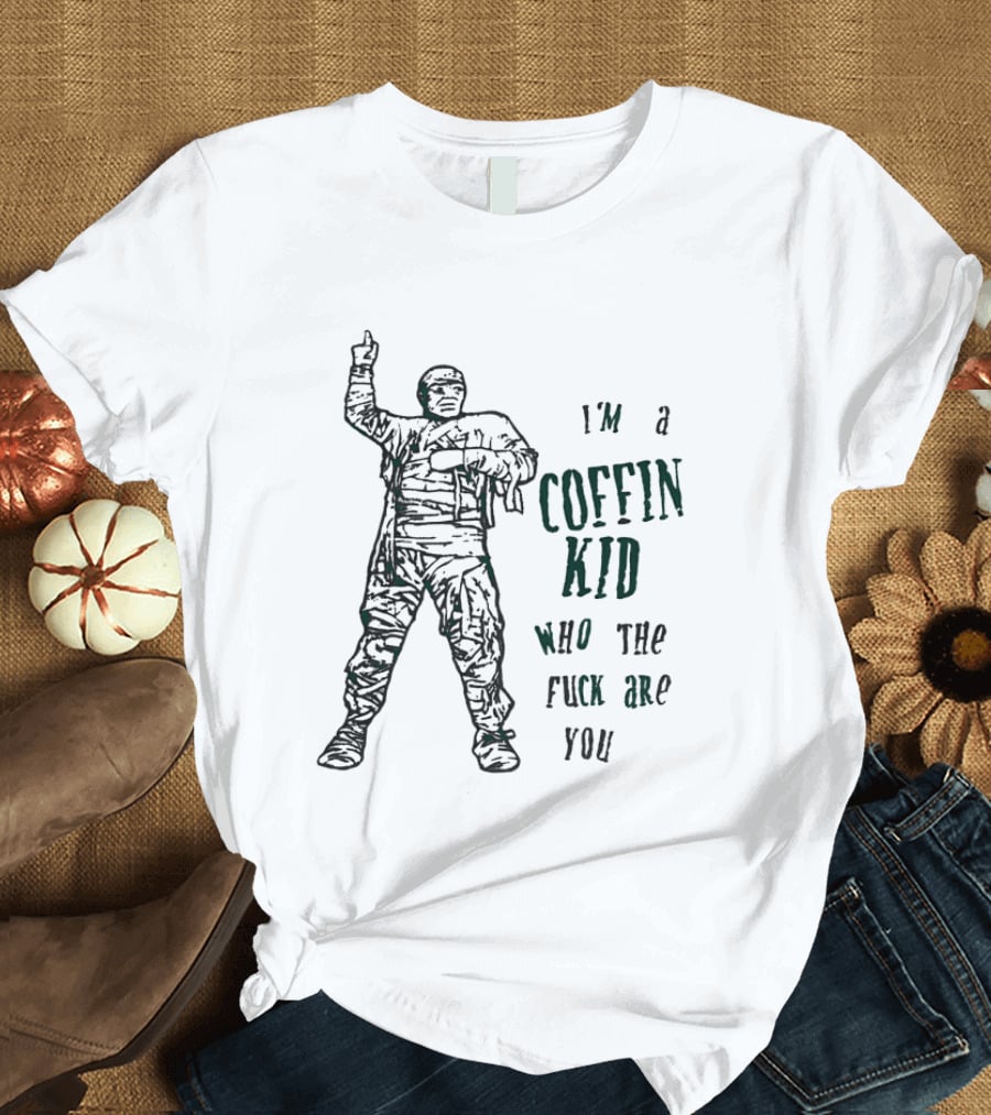 I'm A Coffin Kid Who The Fuck Are You Vintage Soldier Pose T-Shirt