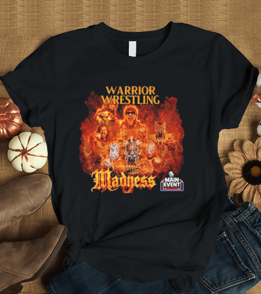 Warrior Wrestling Madness Main Event Network T-Shirt