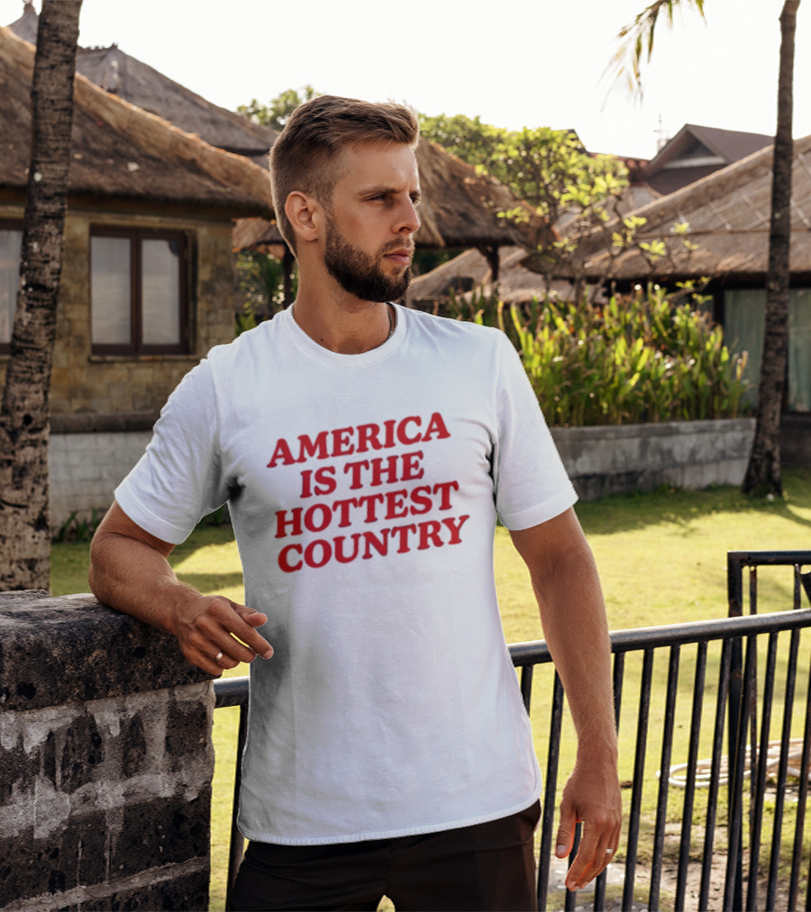 America Is The Hottest Country Bold Red T-Shirt