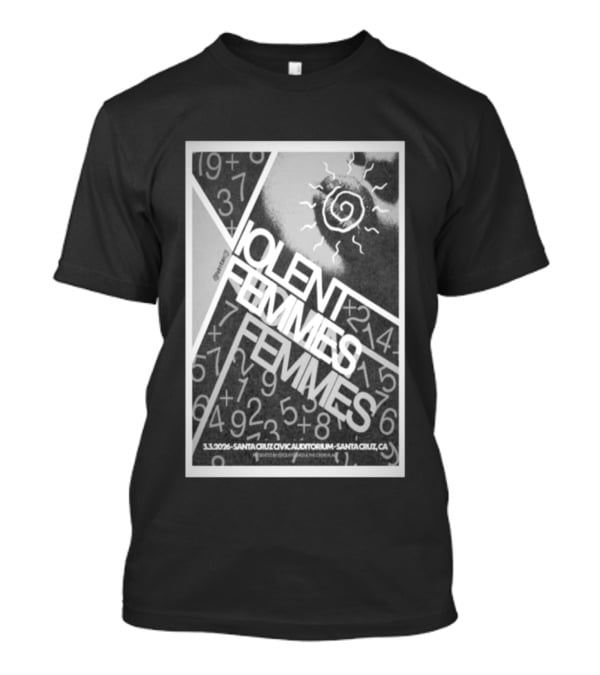 Violent Femmes Santa Cruz Civic Auditorium March 3 2026 T-Shirt