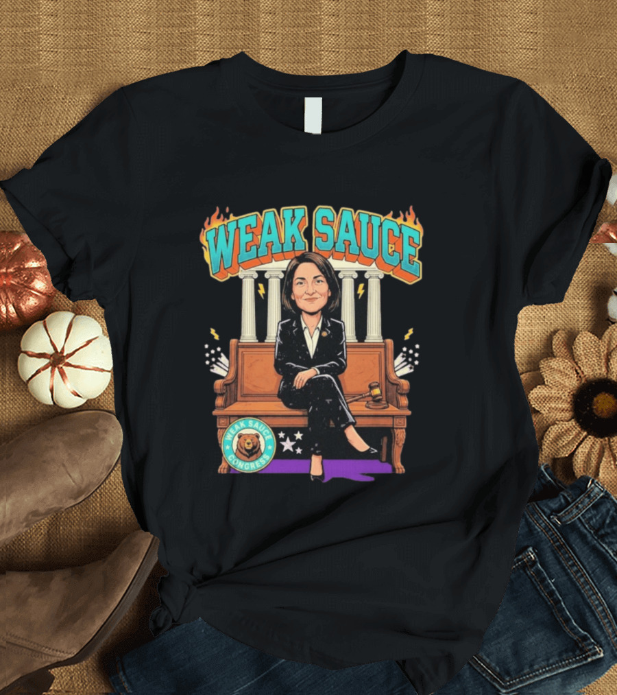 Weak Sauce Congress Gavel And Pillars Fiery T-Shirt