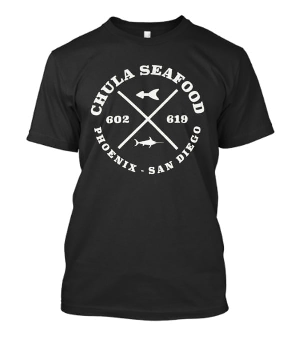 Chula Seafood Phoenix San Diego 602 619 Swordfish T-Shirt