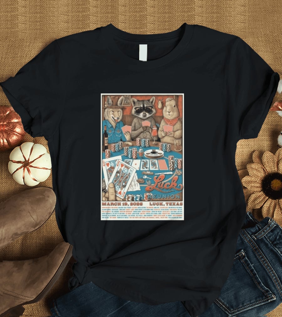 Luck Reunion March 19 2026 Luck Texas Poker Animals T-Shirt